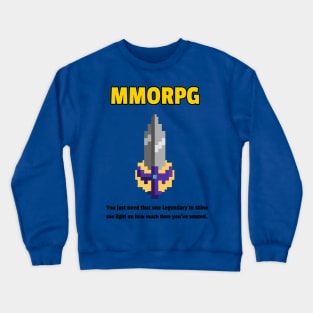 MMORPG Legendary Crewneck Sweatshirt